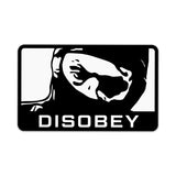 Disobey Sticker